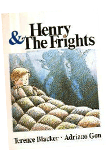 Henry and The Frights